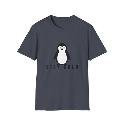 Stay Cold Penguin T-Shirt — Stay Cold™ – Unisex T-Shirt