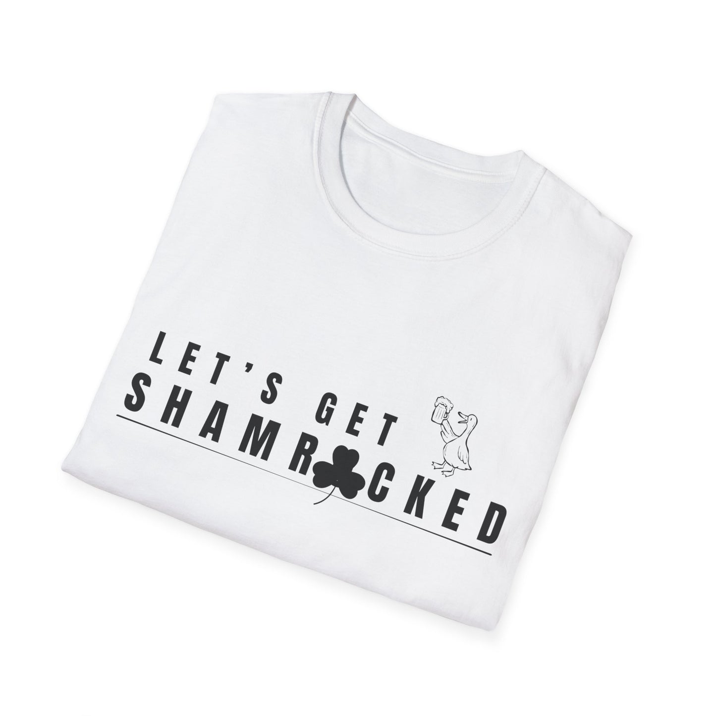 Let's Get Shamrocked T-Shirt