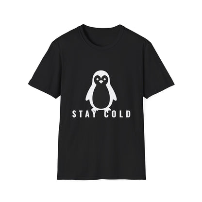 Stay Cold™ – Black Edition- Unisex T-Shirt
