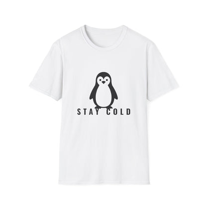 Stay Cold Penguin T-Shirt — Stay Cold™ – Unisex T-Shirt