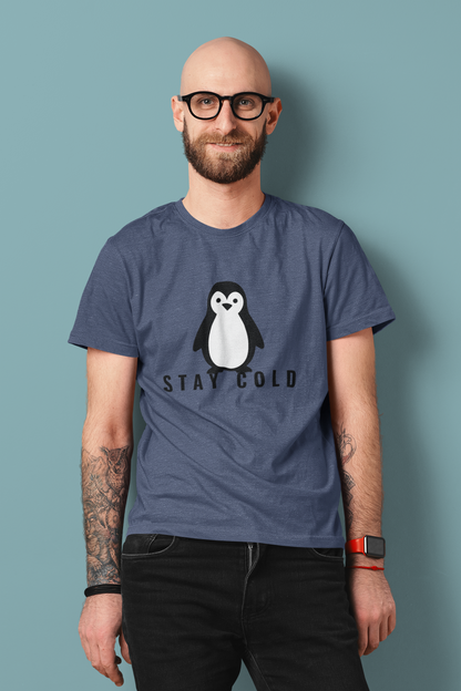 Stay Cold Penguin T-Shirt — Stay Cold™ – Unisex T-Shirt